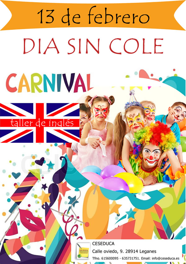 13 de febrero – día sin cole: Taller de inglés carnaval - 13 de febrero – día sin cole: Taller de inglés